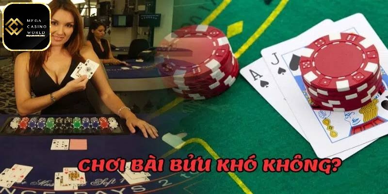 Cách chơi bài bửu - Hướng dẫn cực chi tiết cho cược thủ 6 Chơi bài ở những nơi uy tín