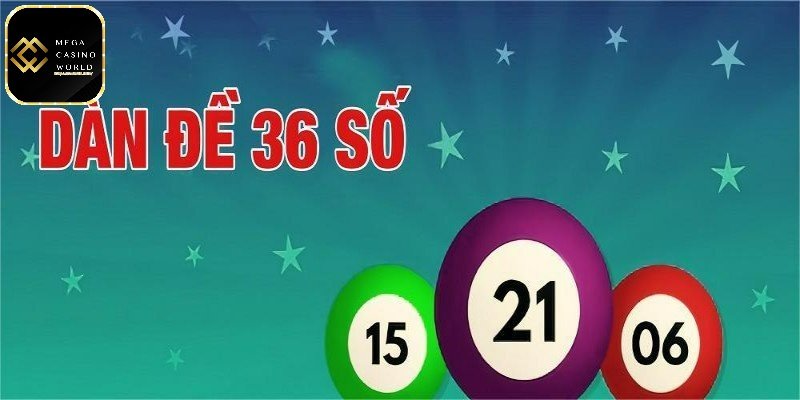 Dàn đề 36 số MCW66 - Giải mã cách chơi loại xổ số đặc biệt 5 Chơi dàn đề theo chu kì